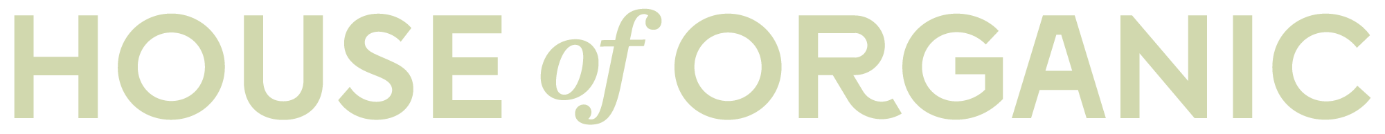House of Organic