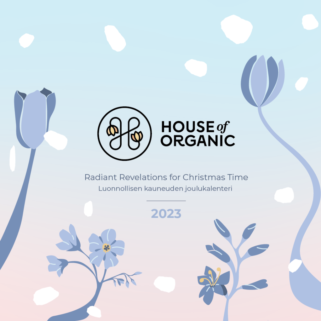 House Of Organic luonnollisen kauneuden joulukalenteri 2023