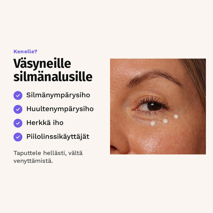 Evolve 360 Eye &amp; Lip Contour 15 ml sopii: silmänympärysiho, huultenympärysiho, herkkä iho ja piilolinssikäyttäjät. Kuvassa voidetta silmän alla.