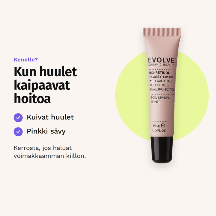 Evolve Bio-Retinol Glossy Lip Oil 15 ml sopii: kuivat huulet ja pinkki sävy.
