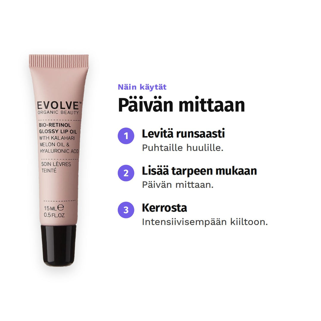 Evolve Bio-Retinol Glossy Lip Oil 15 ml, käyttö: 1. Levitä runsaasti: Puhtaille huulille. 2. Lisää tarpeen mukaan: Päivän mittaan. 3. Kerrosta: Intensiivisempään kiiltoon.