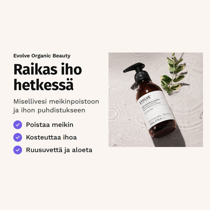 Evolve Deep Clean Micellar Water 190 ml. Raikas iho hetkessä. Misellivesi meikinpoistoon ja ihon puhdistukseen. Kuvassa pumppupullo vehreiden lehtien keskellä.