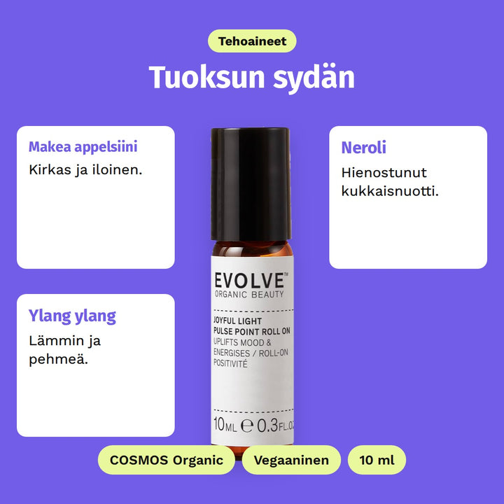 Evolve Joyful Light Pulse Point Roll-On 10 ml, tehoaineet: Makea appelsiini, Neroli ja Ylang ylang. COSMOS Organic, Vegaaninen ja 10 ml.