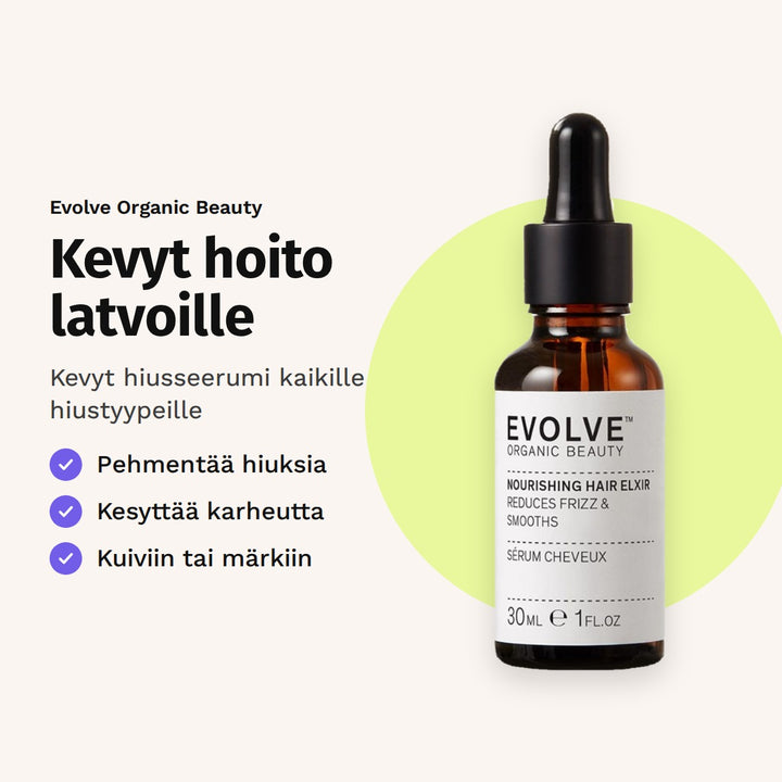 Evolve Nourishing Hair Elixir 30 ml. Kevyt hoito latvoille. Kevyt hiusseerumi kaikille hiustyypeille.
