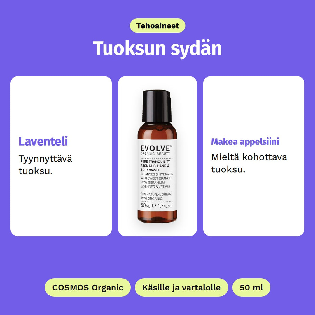 Evolve Pure Tranquility Hand &amp; Body Wash 50 ml, tehoaineet: Laventeli ja Makea appelsiini. COSMOS Organic, Käsille ja vartalolle ja 50 ml.