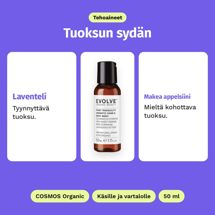 Evolve Pure Tranquility Hand &amp; Body Wash 50 ml, tehoaineet: Laventeli ja Makea appelsiini. COSMOS Organic, Käsille ja vartalolle ja 50 ml.