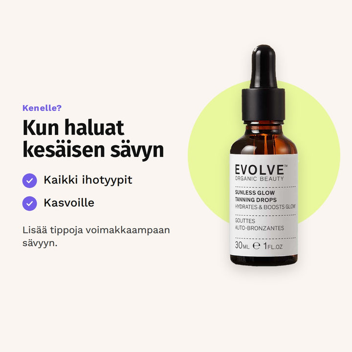 Evolve Sunless Glow Tanning Drops 30 ml sopii: kaikki ihotyypit ja kasvoille.