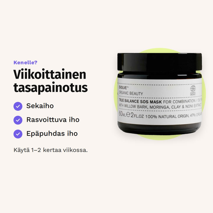 Evolve True Balance SOS Mask 60 ml sopii: sekaiho, rasvoittuva iho ja epäpuhdas iho.
