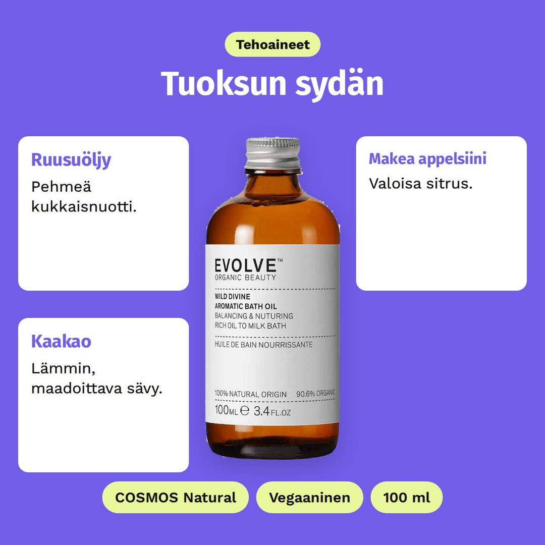 Evolve Wild Divine Bath Oil 100 ml, tehoaineet: Ruusuöljy, Makea appelsiini ja Kaakao. COSMOS Natural, Vegaaninen ja 100 ml.