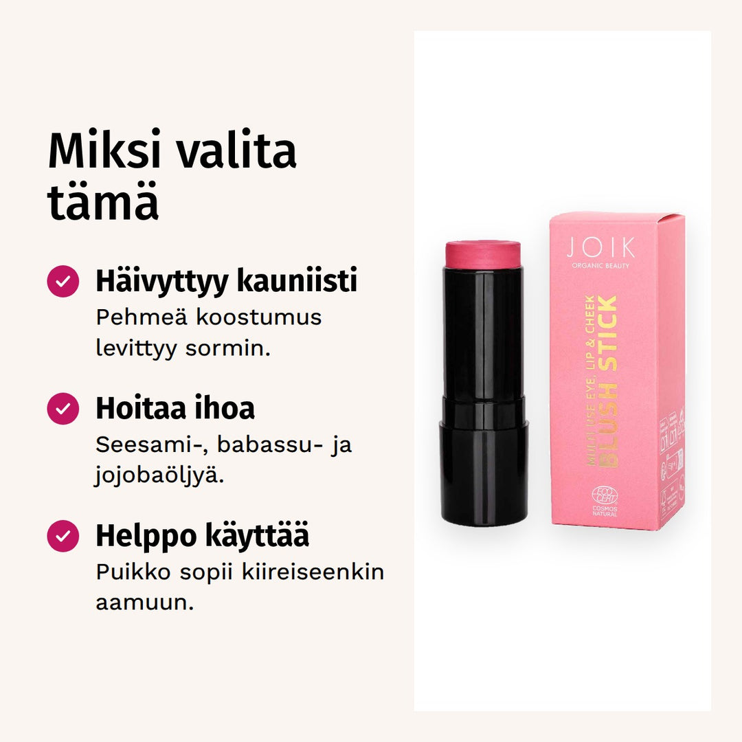 JOIK Organic Beauty 3in1 Make Up Stick 8,5g 01 Blushing Pink. Miksi valita tämä. Häivyttyy kauniisti: Pehmeä koostumus levittyy sormin. Hoitaa ihoa: Seesami-, babassu- ja jojobaöljyä. Helppo käyttää: Puikko sopii kiireiseenkin aamuun.