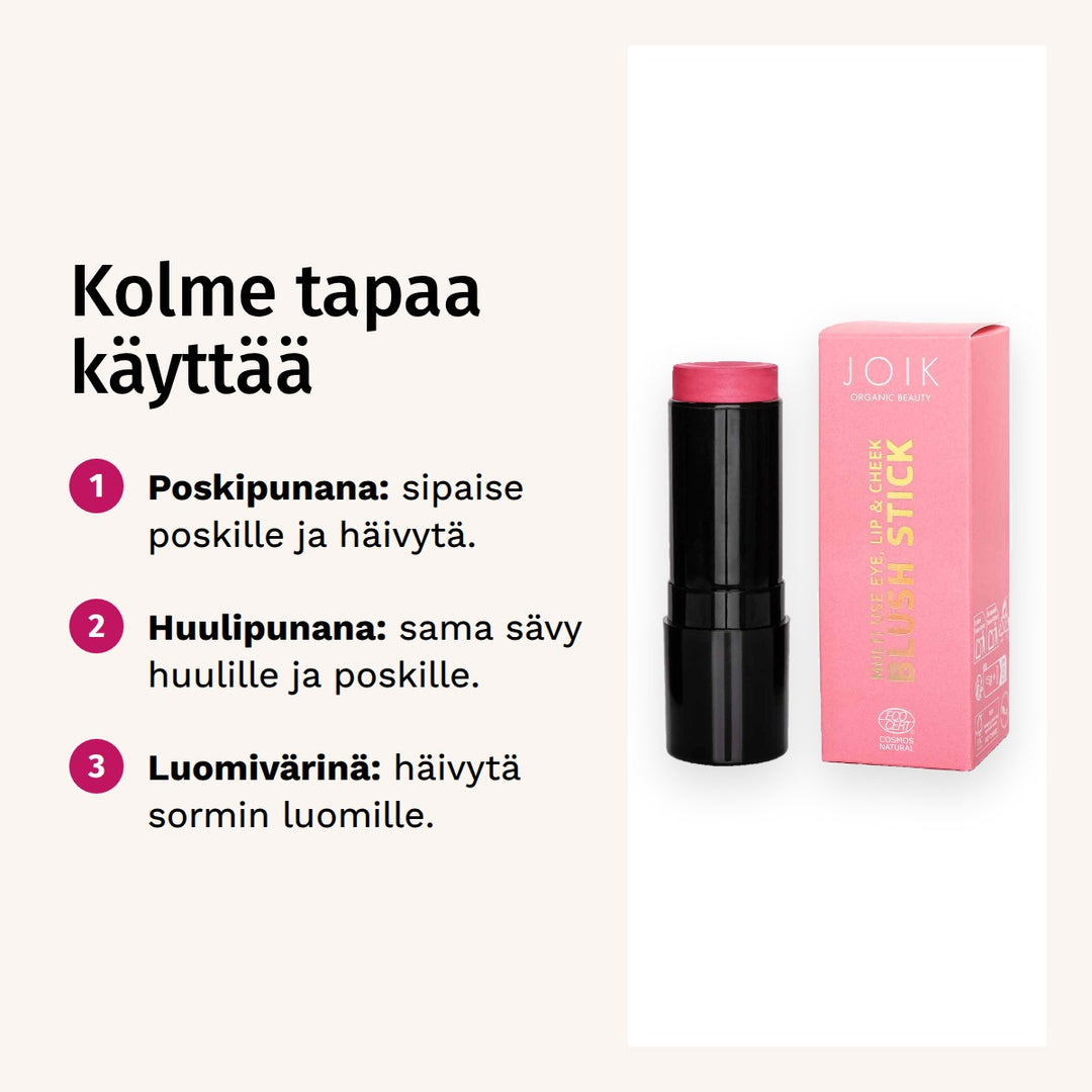 JOIK Organic Beauty 3in1 Make Up Stick 8,5g 01 Blushing Pink. Kolme tapaa käyttää: 1. Poskipunana: sipaise poskille ja häivytä. 2. Huulipunana: sama sävy huulille ja poskille. 3. Luomivärinä: häivytä sormin luomille.